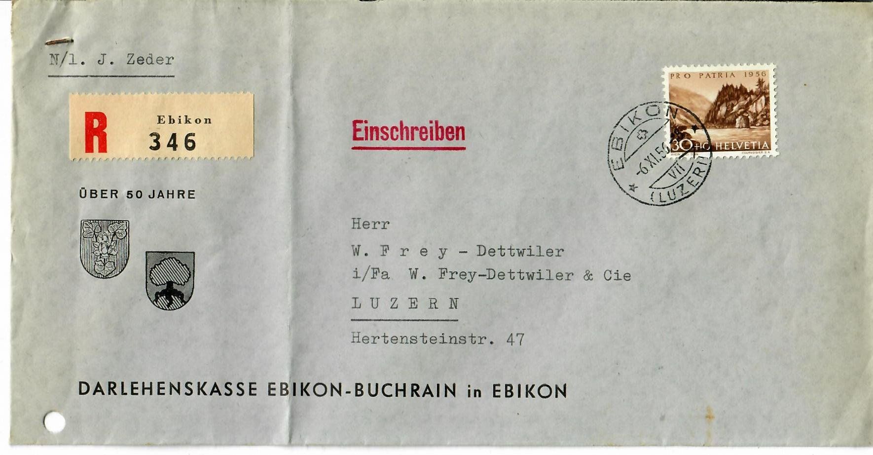 R - Brief, über 50 Jahre Darlehenskasse Ebikon-Buchrain 1956 (Gebraucht ...