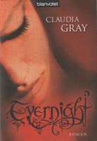 Claudia Gray - Evernight