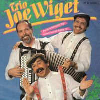Trio Joe Wiget  --  Au de schönschti Tag  Single7