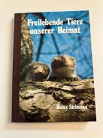 Buch "Freilebende Tiere unserer Heimat"