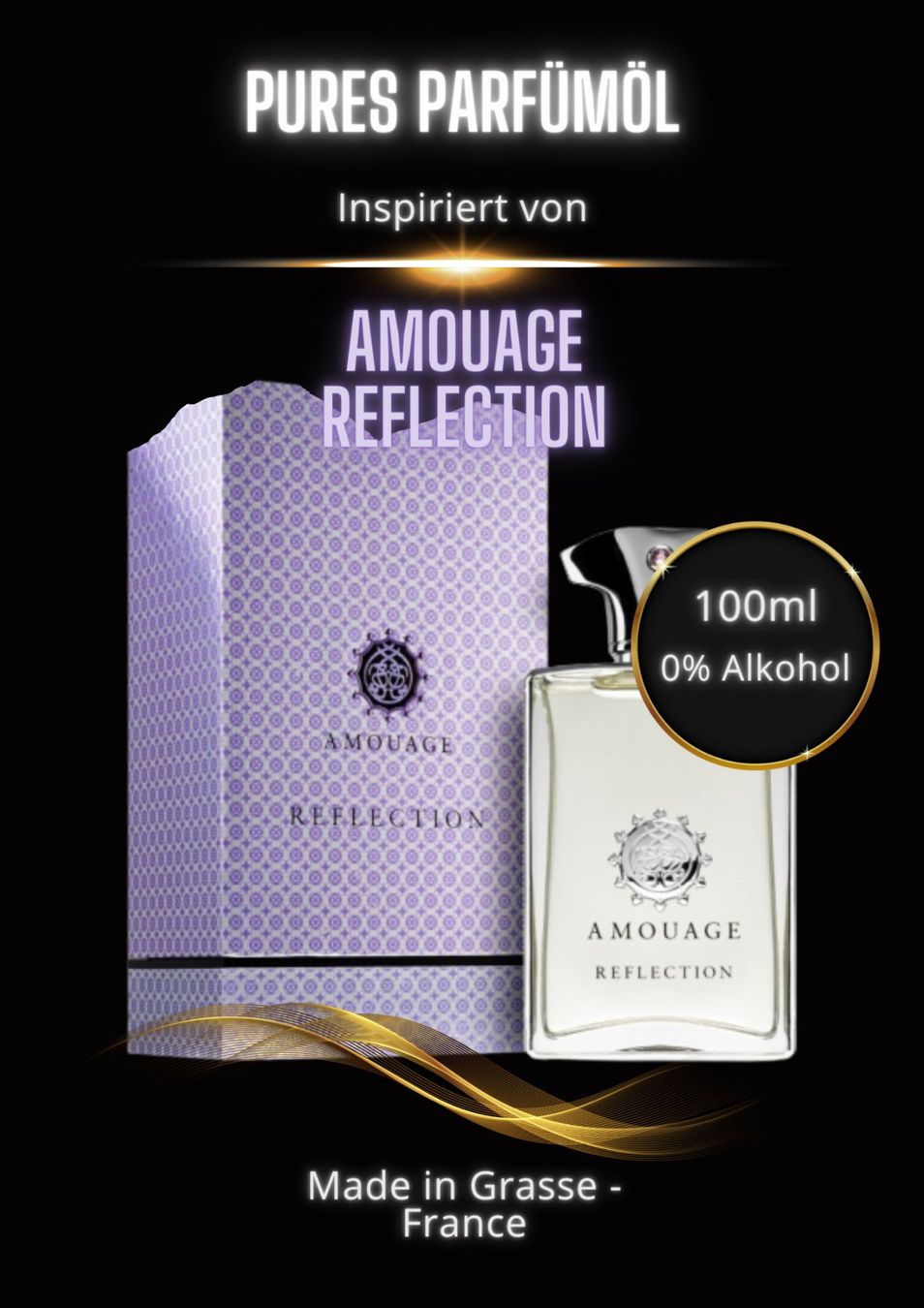 Amouage Parfum & Eau de Toilette: 100ml Pures Parfümöl - Inspiriert von Amouage - Reflection – Neu und originalverpackt aus Winterthur von aredo