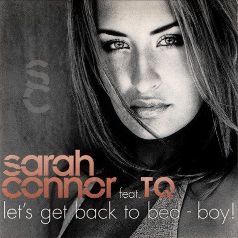 Sarah Connor Feat Tq Let S Get Back To Bed Boy Maxi Cd Kaufen Auf Ricardo