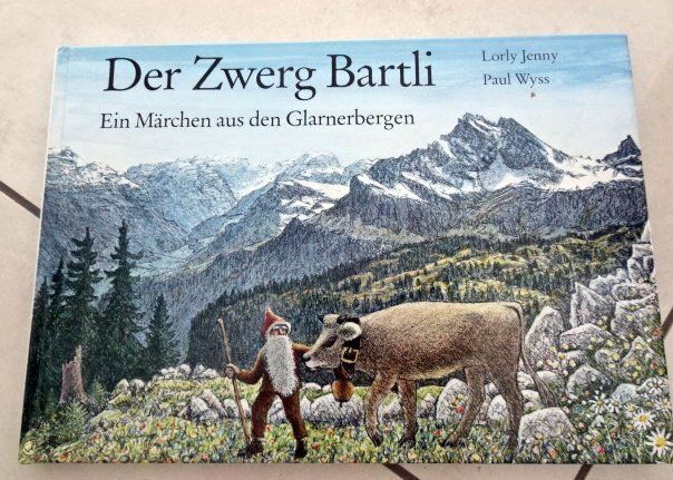 Bücher: Der Zwerg Bartli Ein Märchen aus den Glarnerbergen – Gebraucht aus Wetzikon ZH von strubeli024