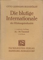 Die blutige Internationale der Rüstungsindustrie 1930
