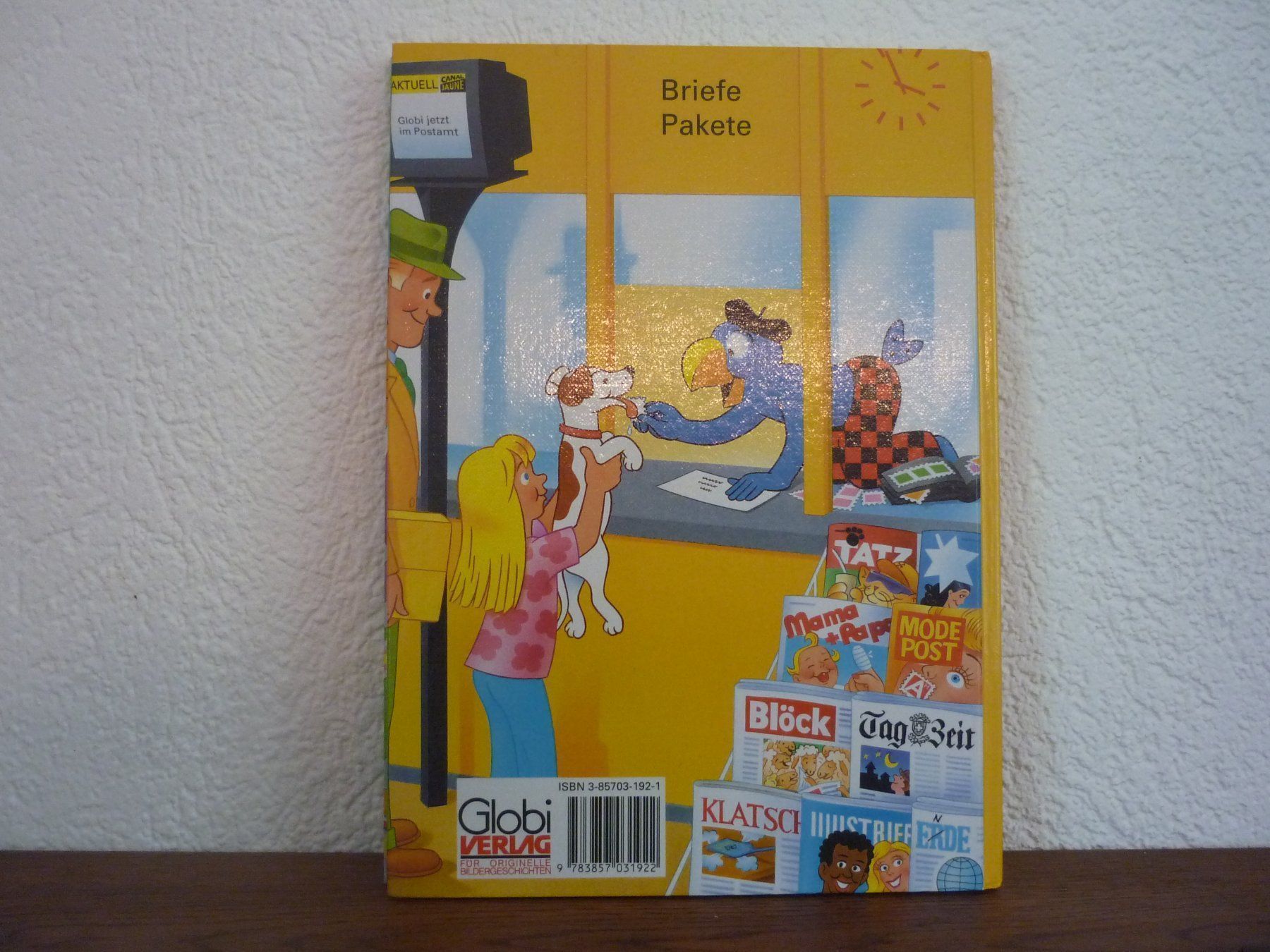 Libri: Globi bei der Post - 1. Auflage! – Usato da Maienfeld venduto da John13 4