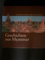 Reisebuch "Geschichten aus Myanmar" von Karl Kiser. Top!