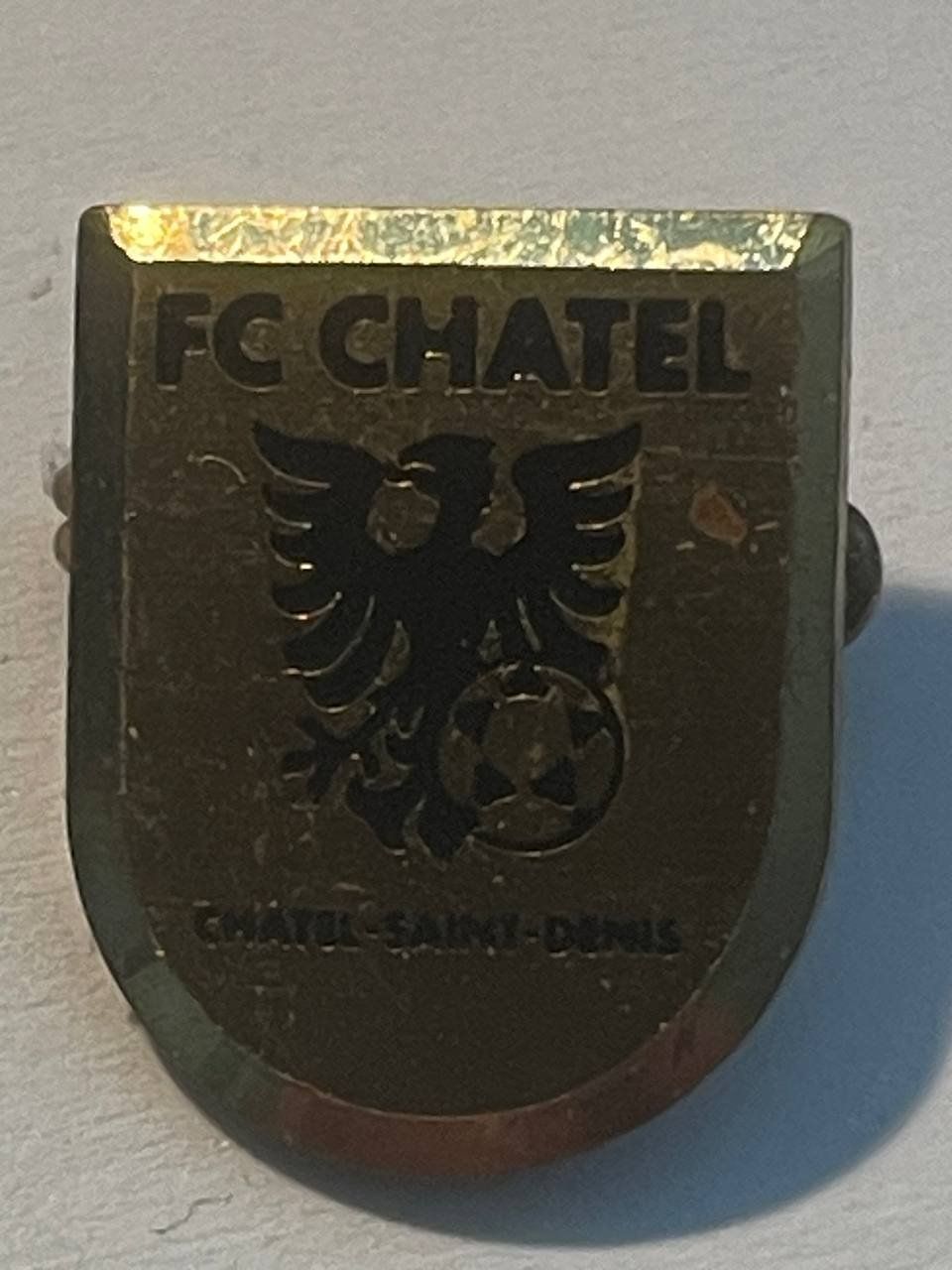 Plaketten & Abzeichen: 162. FC Chatel – Gebraucht aus Luzern von Irek