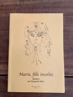 Marie, fille insolite Roman par Marguerite Tuller roman a...