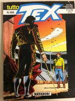 TUTTO TEX  # 488 MATADOR! Italy 2011 Sergio Bonelli editore