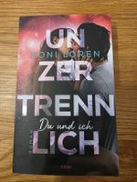 Unzertrennlich Du und ich von Roni Loren 