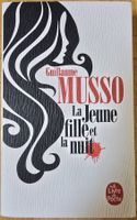 Guillaume Musso : La jeune fille et la nuit