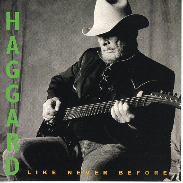 CD: CD - MERLE HAGGARD Like Never Before (Hag Records, 2003) – Nuovo (secondo la descrizione) da Morges venduto da evnocha3