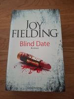 Roman Blind Date von Joy Fielding Goldmann Verlag gut