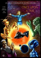 La Saga Cosmique de notre Galaxie - Tome 1