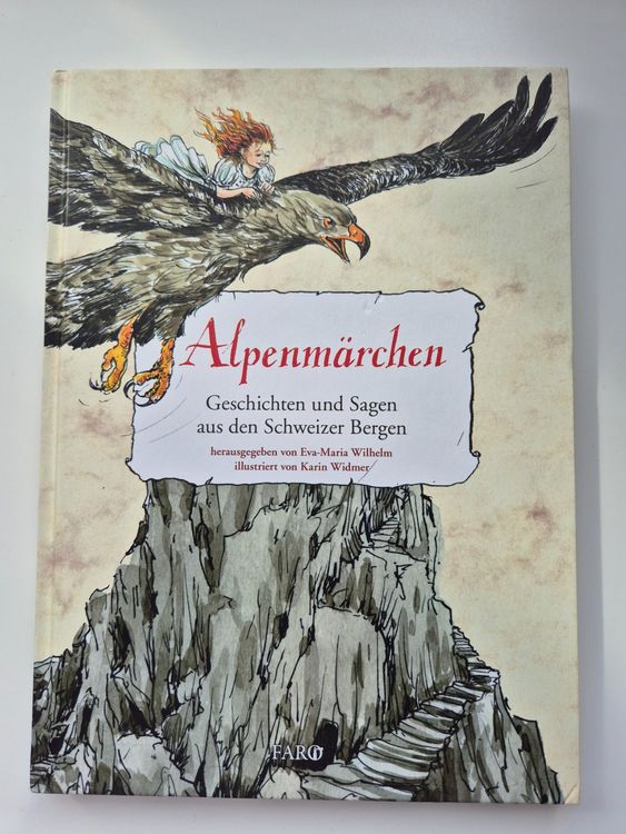 alpenm-rchen-geschichten-und-sagen-aus-den-schweizer-bergen-gebraucht