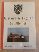 Histoire Église Montet, livre rare, parfait état 1995! 