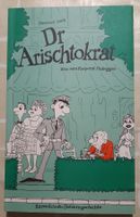 Buch; dr Arischtokrat / Hansruedi Lerch