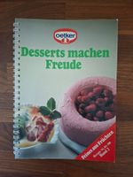 Dr. Oetker; Desserts machen Freude - Aus Früchten / Band 2