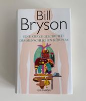 Bill Bryson - Eine kurze Geschichte des Menschlichen Körpers