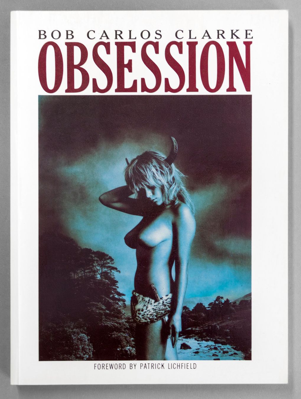 Libri: BOB CARLOS CLARKE - OBSESSION - SOFTCOVER – Nuovo (secondo la descrizione) da St. Gallen venduto da kobayashi-maru