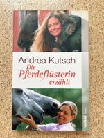 Buch Softcover "Die Pferdeflüsterin erzählt", Andrea Kutsch