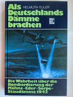 Als Deutschlands Dämme brachen