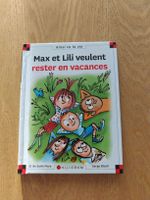 Livre Max et Lili veulent rester en vacances