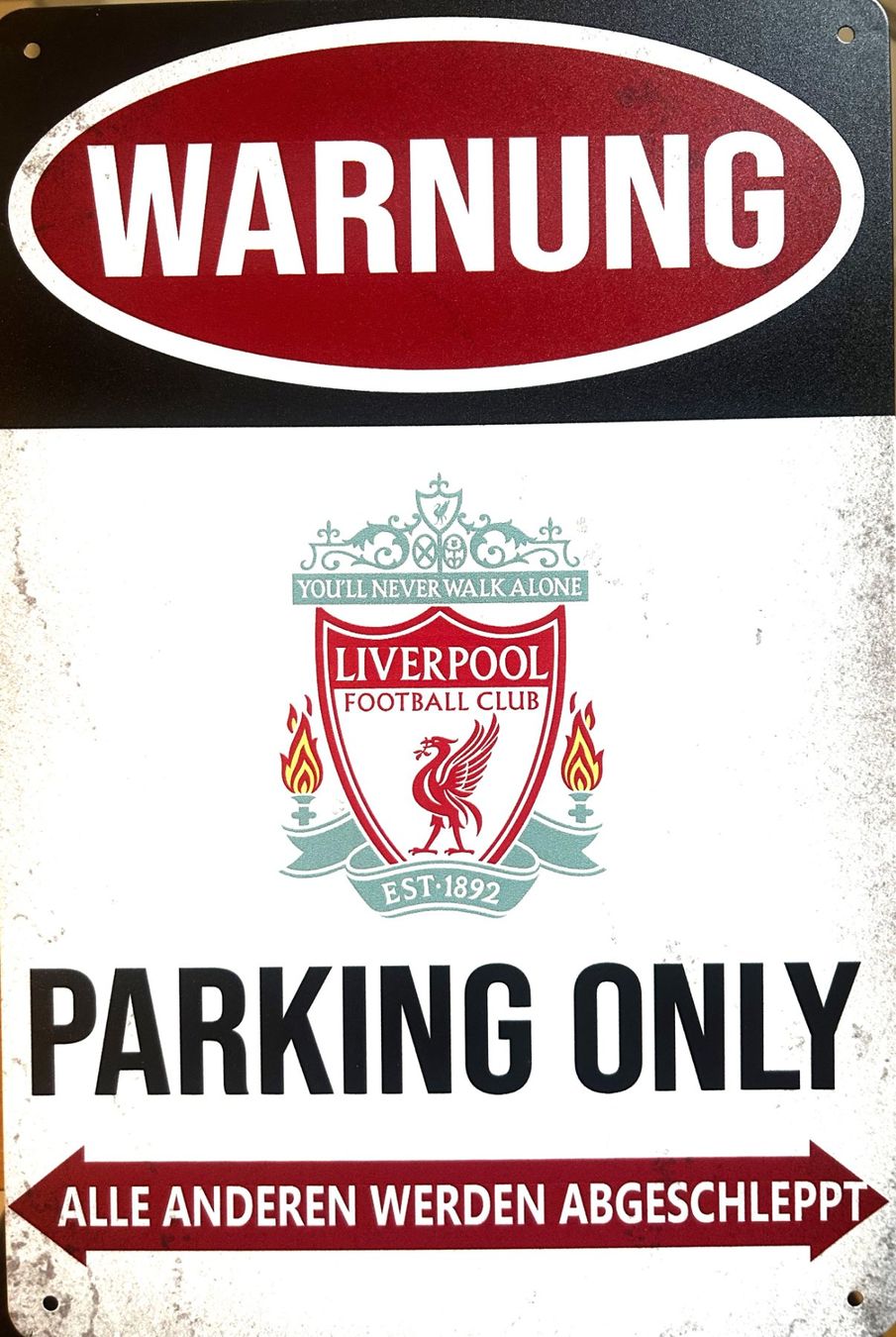 Insegne: Blechschild Liverpool Parking Only Anfireld Road Deutsch – Nuovo e nell'imballaggio originale da Dättlikon venduto da easythings
