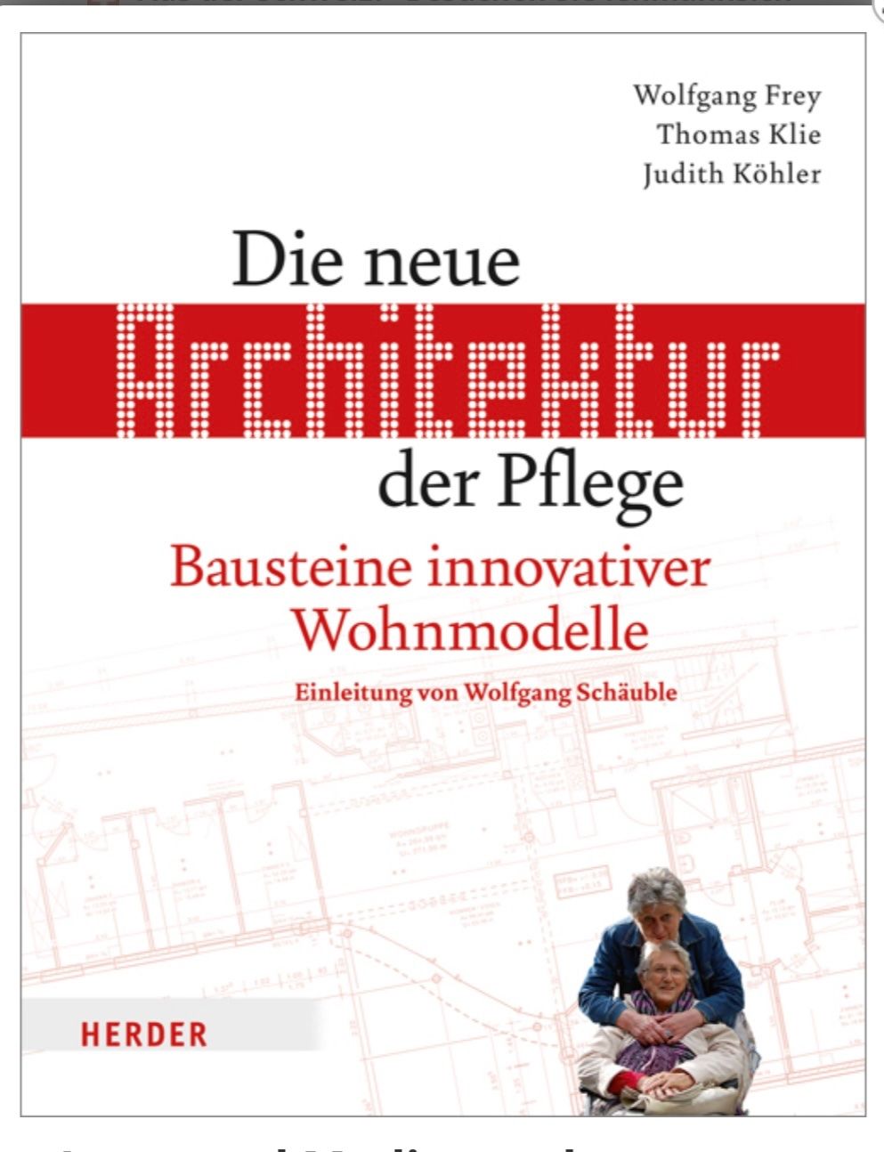 Bücher: Die neue Architektur der Pflege – Neu und originalverpackt aus Bern von schnupka
