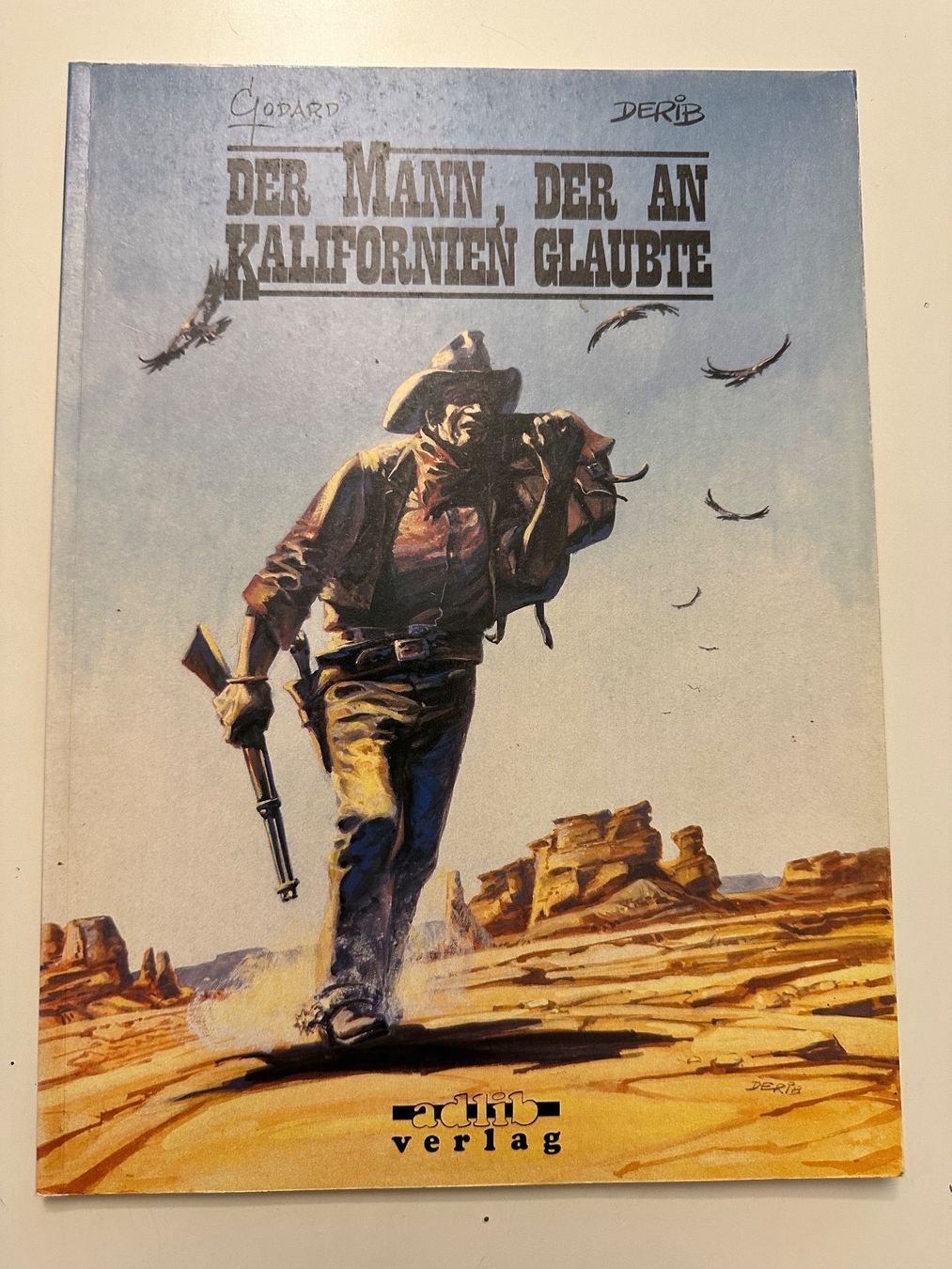Fumetti: DER MANN, DER AN KALIFORNIEN GLAUBTE – Usato da Münsingen venduto da Ganjam