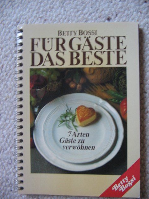 Bücher: Für Gäste das Beste Betty Bossi – Gebraucht aus Reitnau von Bab0