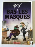 Bas les masques - Dessins de presse 2019-2020 (par Alex)
