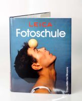 Buch Leica Fotoschule von Claus Militz/Urs Tillmanns, TOP