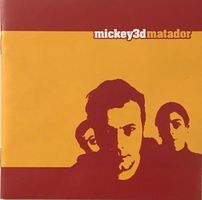 Mickey 3D - Matador