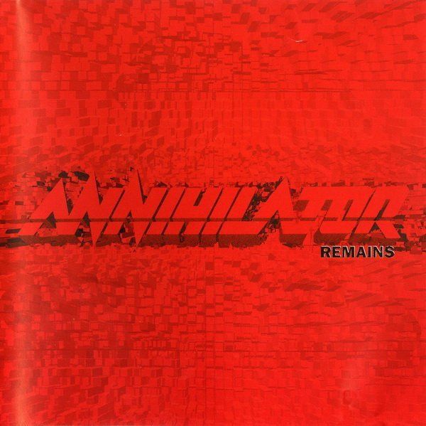 CDs: Annihilator – Remains – Gebraucht aus Sargans von Soraya3