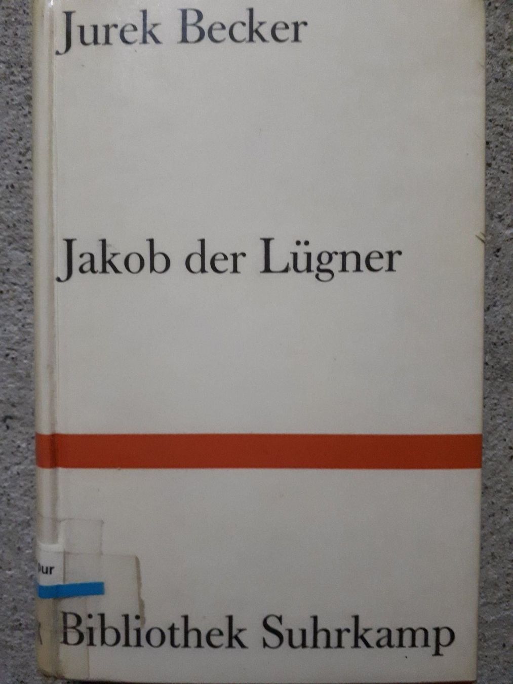 Libri: Jurek Becker Jakob der Lügner – Usato da Basel venduto da Alacant