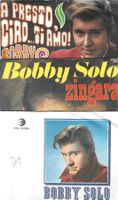Bobby Solo 3 SP's - Zingara, A presto ciao... Ti amo!, Se Pi