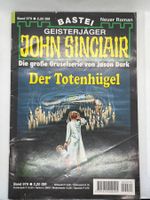 John Sinclair Band 979 Der Totenhügel 1. Auflage