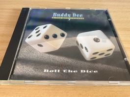 Buddy Dee & The Ghostriders – Roll The Dice