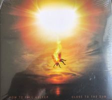HOW TO FALL ASLEEP Close to the sun DIGIPAK-CD