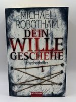📖 Dein Wille geschehe Michael Robotham Psychothriller