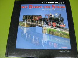 Mit Dampf und Strom