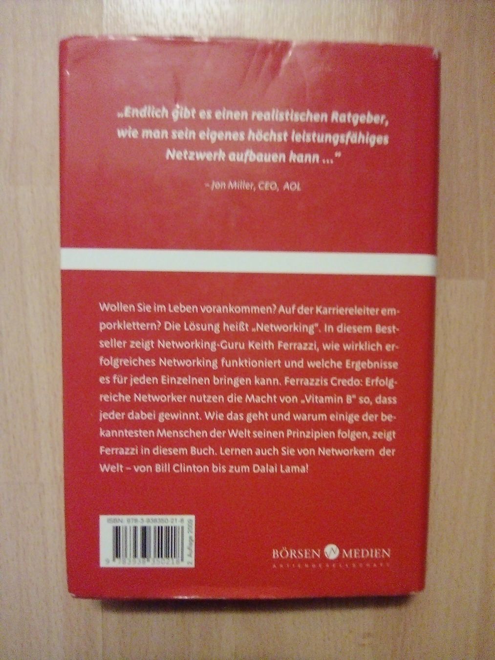 Bücher: Geh nie alleine essen. Networking Keith Ferrazzi – Gebraucht aus Winterthur von Colonica 1