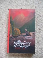 Engadiner Hochjagd Gian Maria Calonder