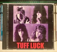 TUFF LUCK „S/T“ CD 1987 HAIR POSER HARD ROCK SEHR RAR