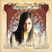 Vanessa Carlton Be Not Nobody