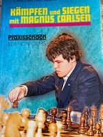 Schachbuch Kämpfen und Siegen mit Magnus Carlsen