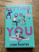 Betting on you - Lynn Painter