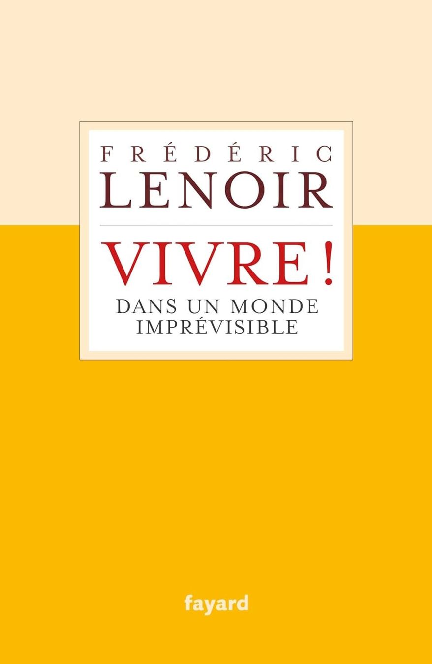 Libri: Vivre ! dans un monde imprévisible – Usato da Neuchâtel venduto da Dualseele