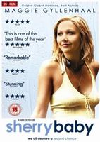 Sherry Baby - Maggie Gyllenhaal
